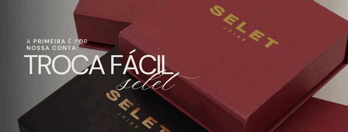Troca fácil Selet: a primeira troca é por nossa conta